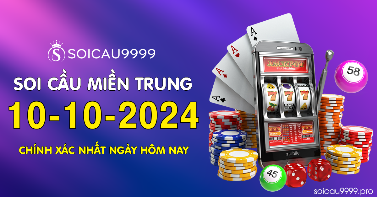 Hình ảnh Soi Cầu 9999 Dự Đoán KQXS MT Hôm Nay 10-10-2024